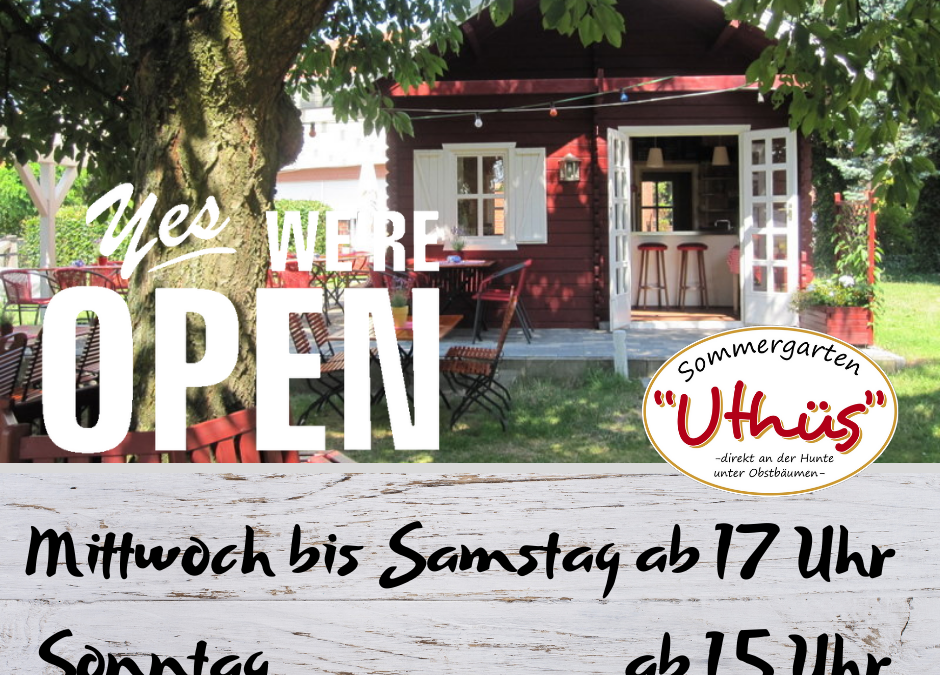 Aktuelle Öffnungszeiten Uthüs
