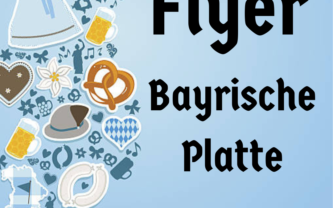 Flyer Bayrische Platte