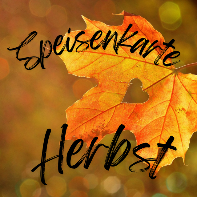 Neue Speisekarte für den Herbst